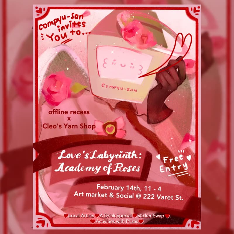 Cover Image for Valentine's Art Market & Social - "Love's Labyrinth: Academy of Roses" by Offline Recess