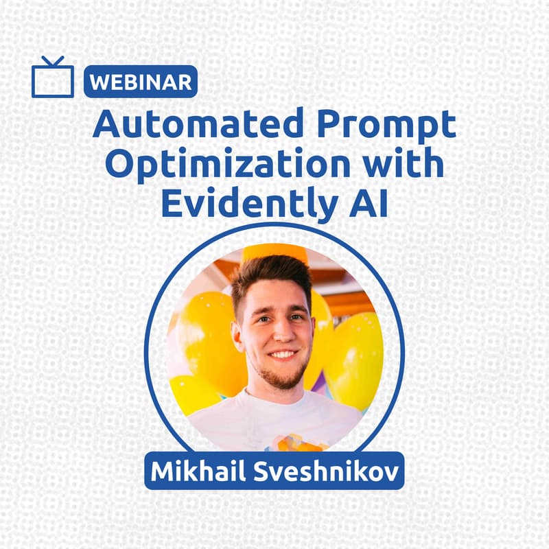 Cover Image for Automated Prompt Optimization with Evidently AI