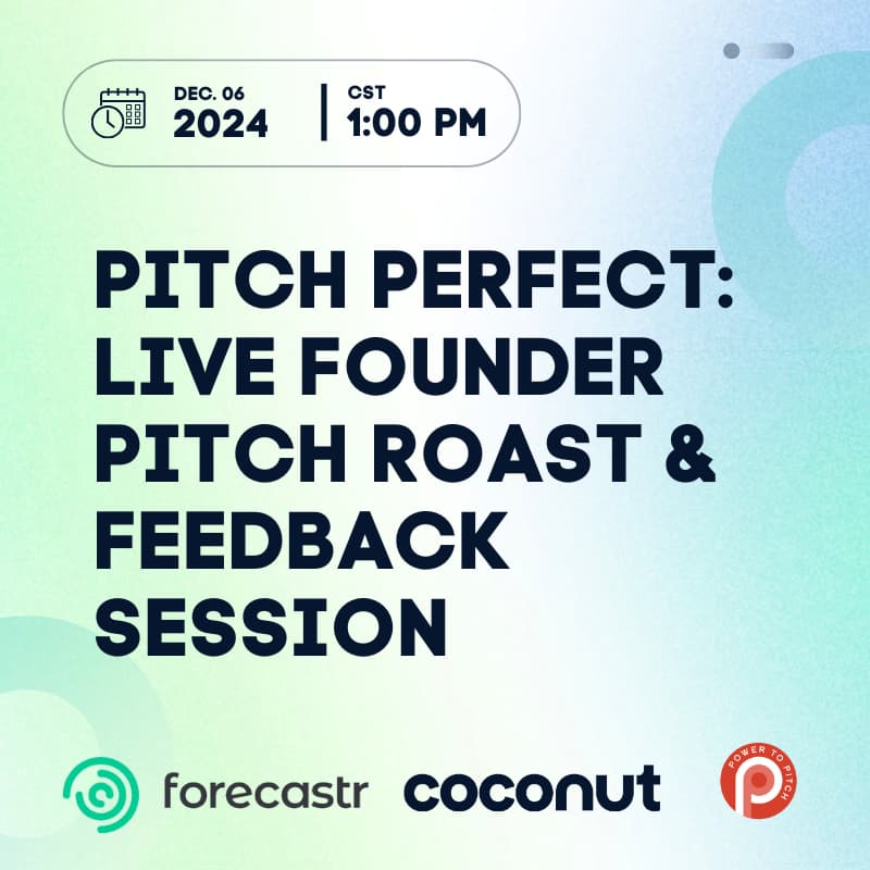 Cover Image for Pitch Perfect: Live Founder Pitch Roast & Feedback Session