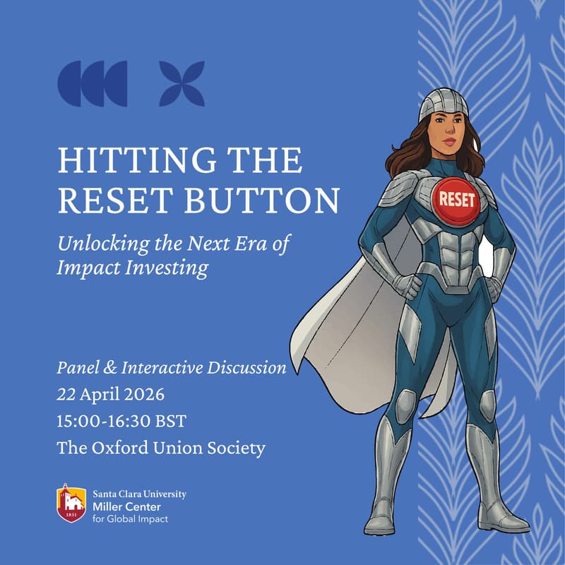 Cover Image for Hitting the Reset Button: Unlocking the Next Era of Impact Investing