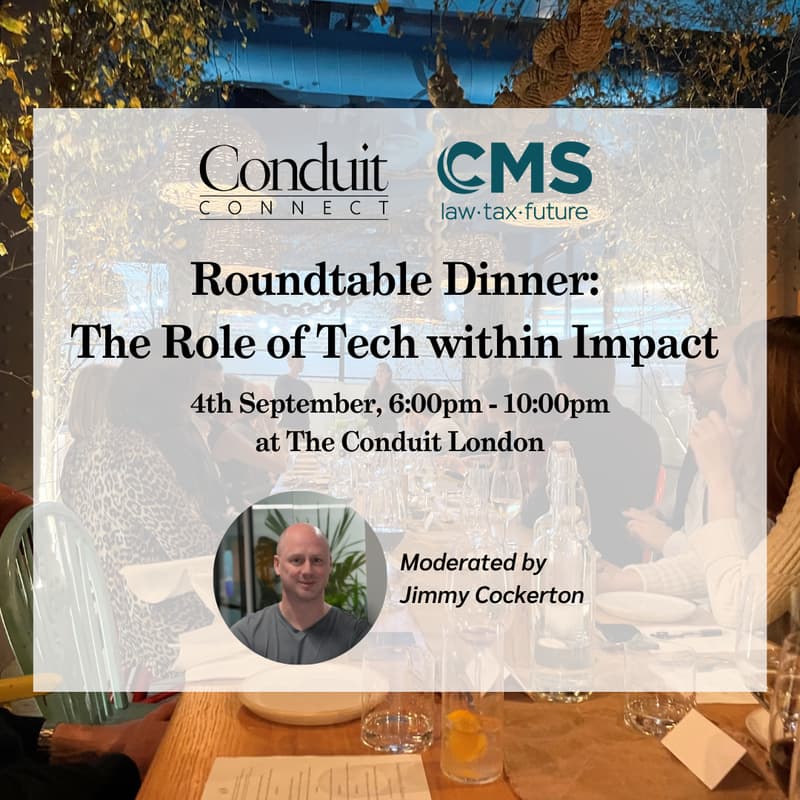 Cover Image for Roundtable Dinner: The Role of Tech within Impact in partnership with CMS