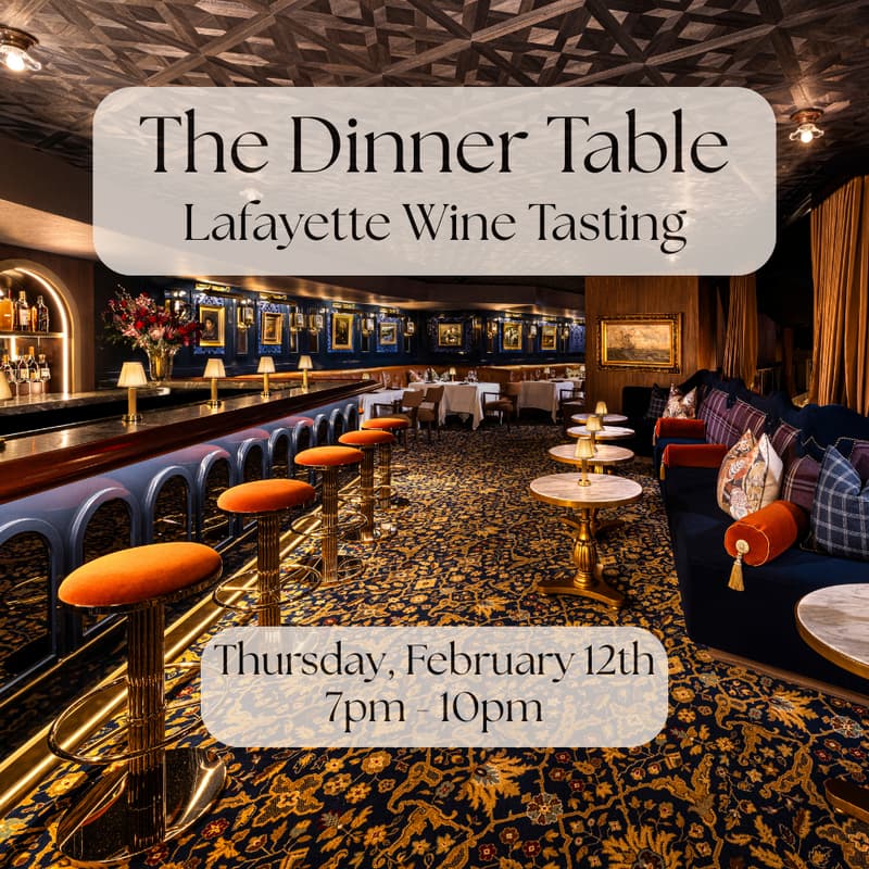 Cover Image for The Dinner Table: Sommelier Wine Tasting at Lafayette (Miami)