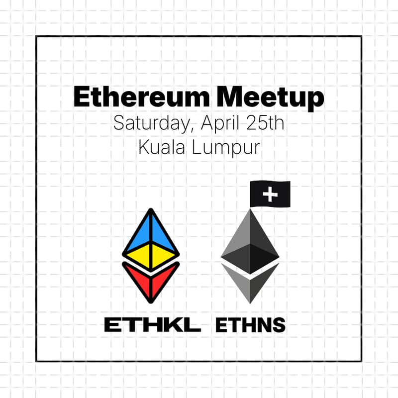 Cover Image for ETHKL x ETHNS Meetup