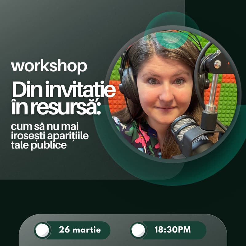 Cover Image for Din invitație în resursă: cum să NU irosești o apariție la podcast, live sau eveniment