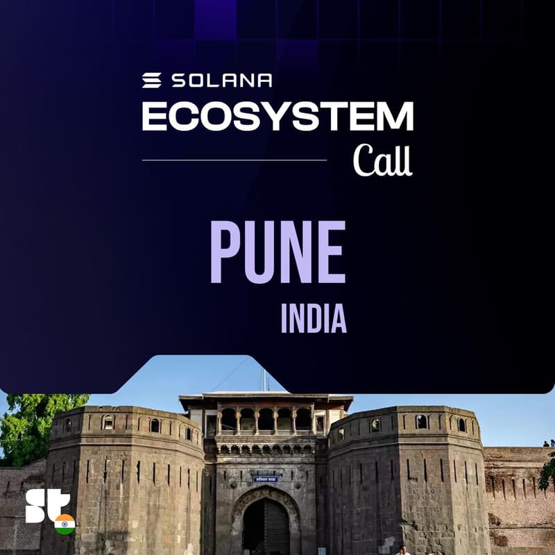 Cover Image for SOLANA ECOSYSTEM CALL: PUNE