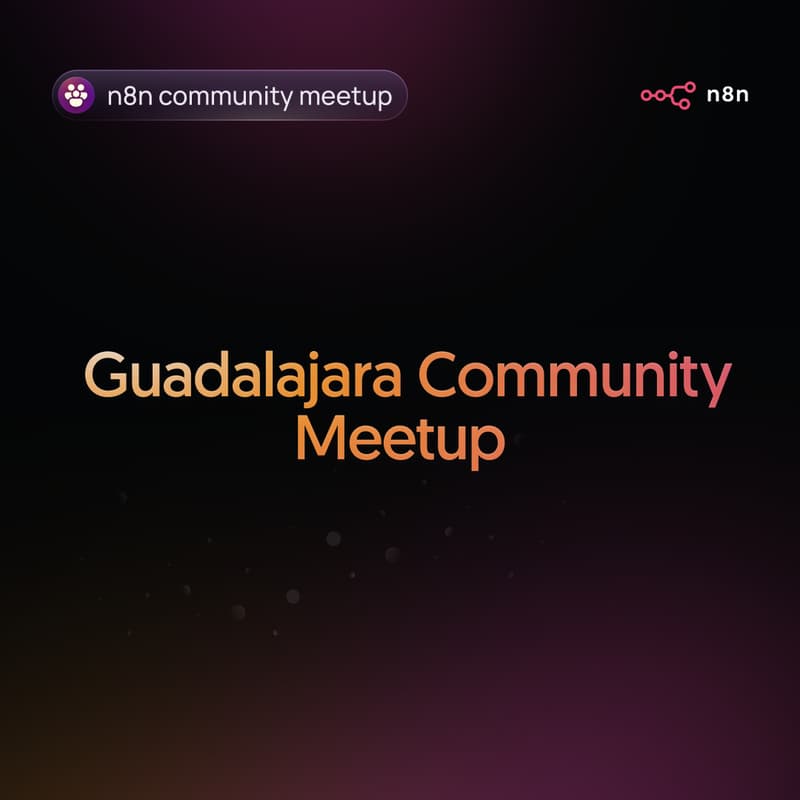 Cover Image for n8n Guadalajara Mexico Community Hands-On