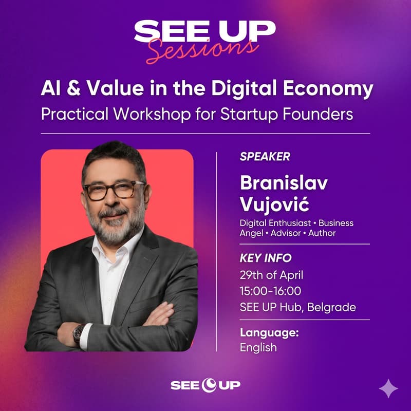 Cover Image for SEE UP Session with Branislav Vujović: AI and Value in the Digital Economy