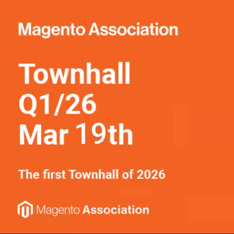 Cover Image for Magento Association Town Hall Q1/26 - March 19, 2026