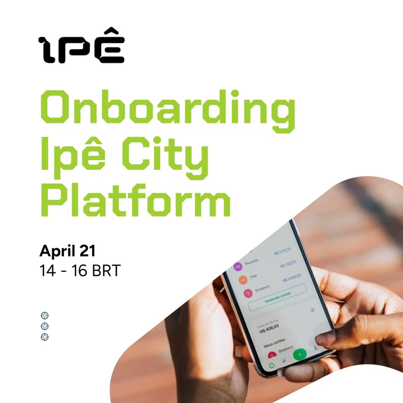Cover Image for Onboarding - Ipê City Platform