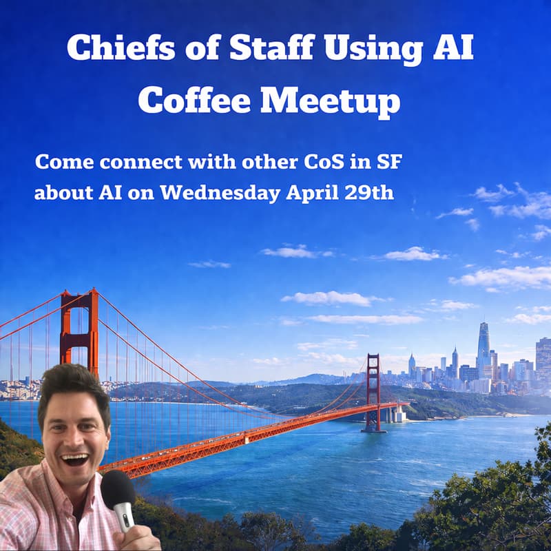 Cover Image for Chiefs of Staff Using AI (Wed Apr 29)