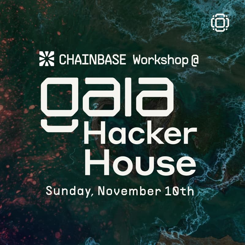Cover Image for Chainbase Workshop @ Gaia Hacker House