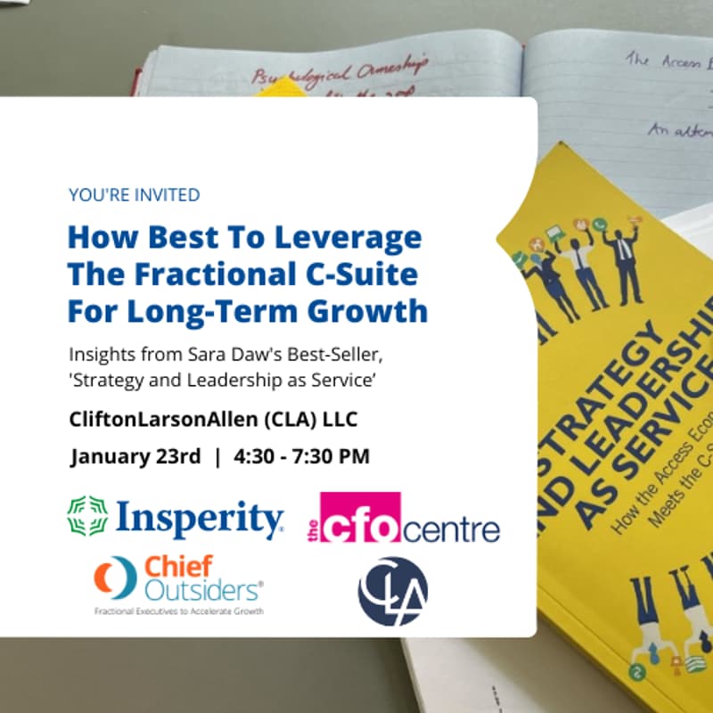 Cover Image for How Best To Leverage The Fractional C-Suite For Long-Term Growth