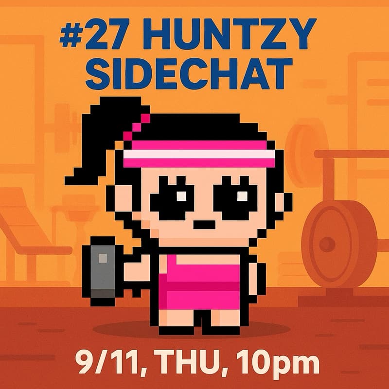 Cover Image for Huntzy Side Chat #28