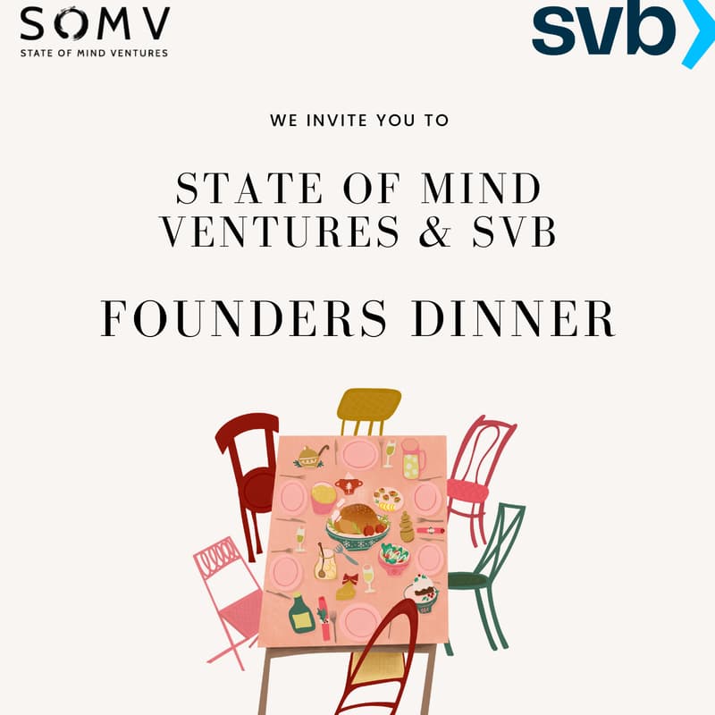 Cover Image for State of Mind & SVB Founders Dinner