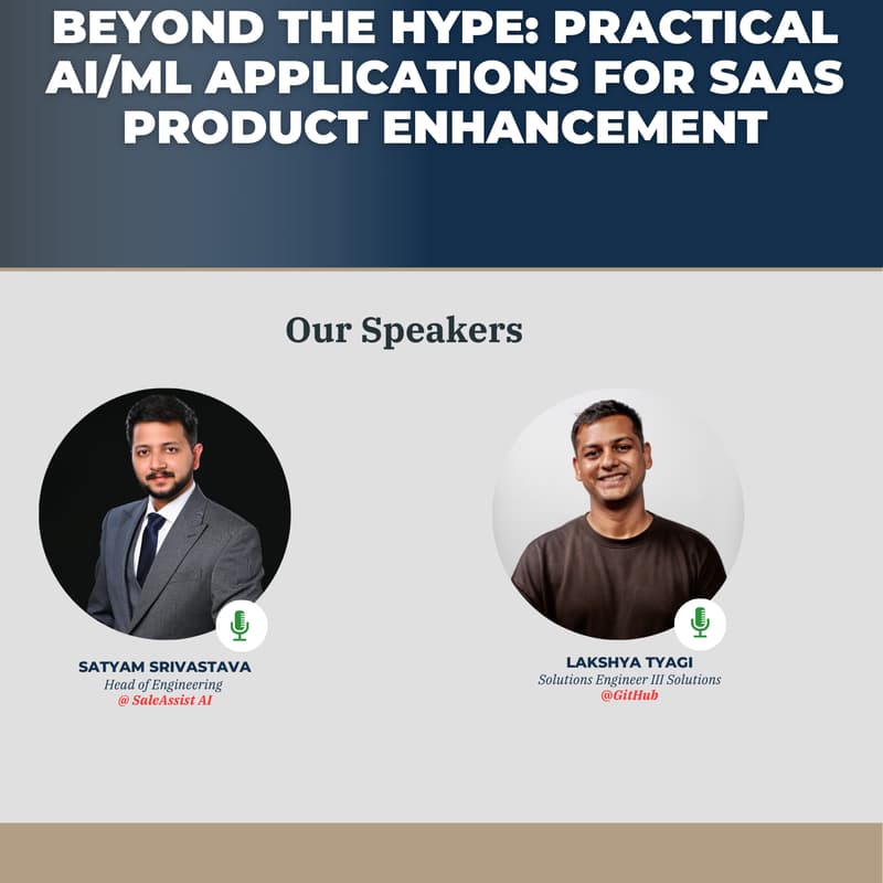Cover Image for Beyond the Hype: Practical AI/ML Applications for SaaS Product Enhancement