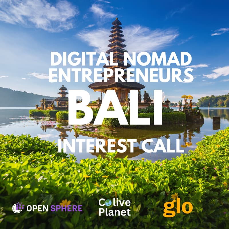 Cover Image for BALI - Digital Nomad Entrepreneurs - Interest Group Call