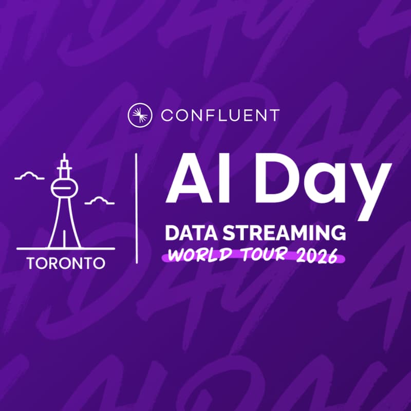 Cover Image for [Toronto] AI meets the Data Streaming World Tour | March 26
