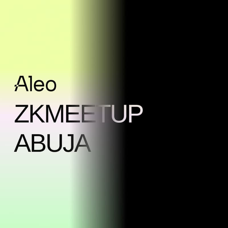Cover Image for Aleo Abuja zkMeetup