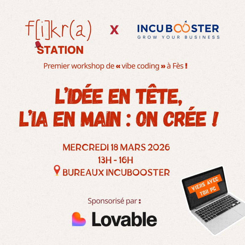 Cover Image for 1st Workshop AI Vibe coding - Live Fès - Incubooster x Fikra STATION