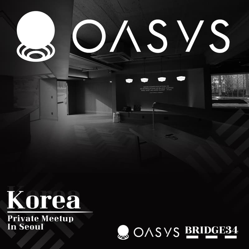 Cover Image for [RSVP]Oasys Private Meetup in Seoul