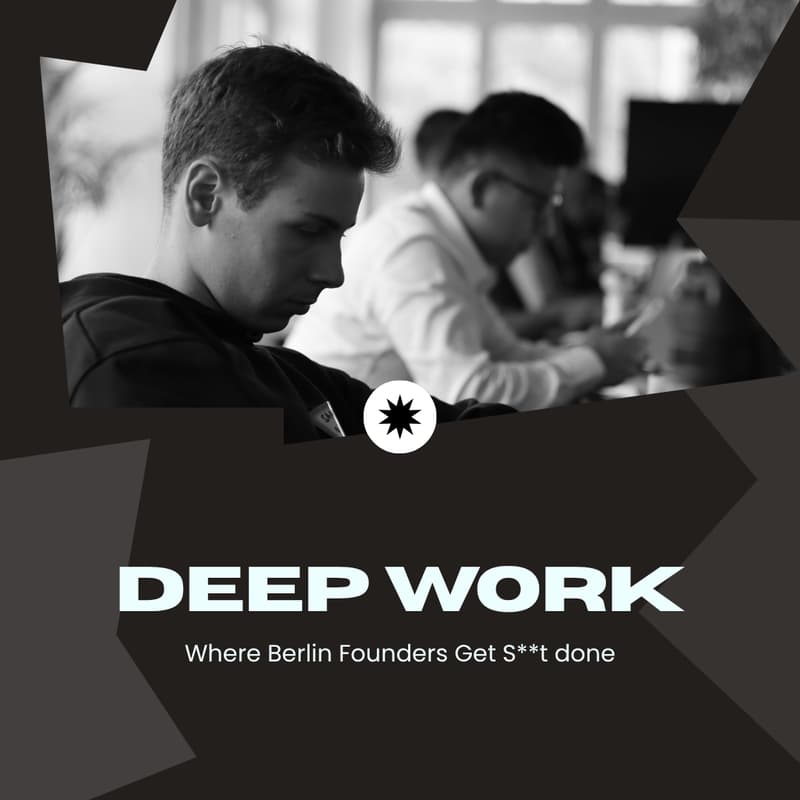 Cover Image for Deep Work - Founders Coworking Day