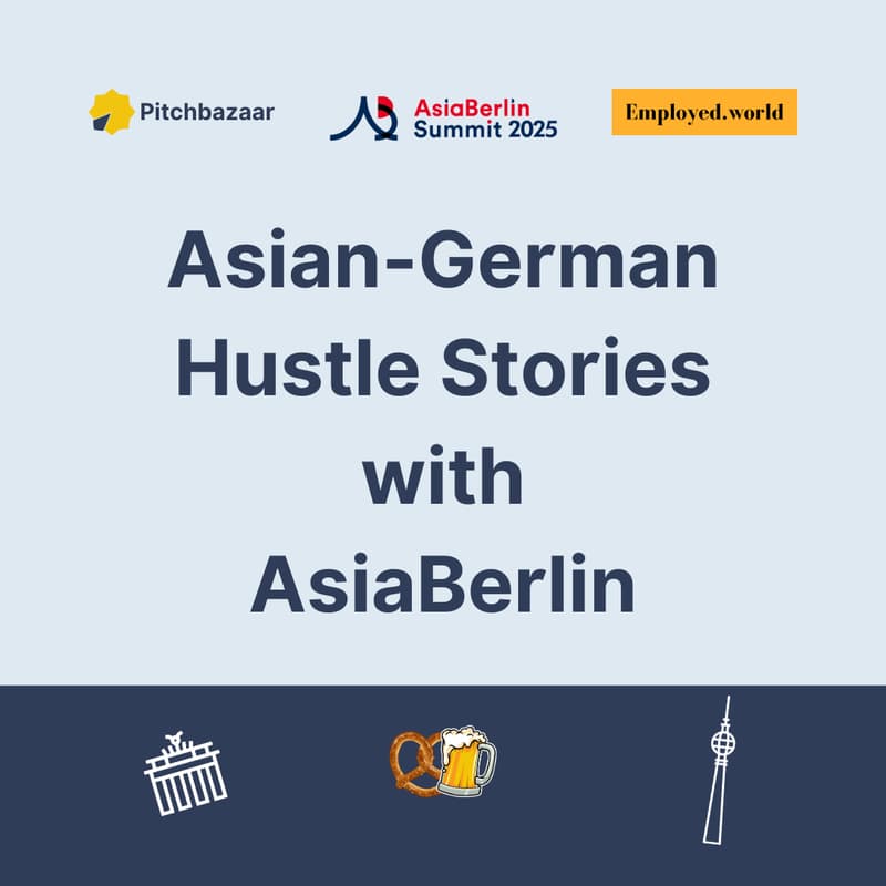 Cover Image for Asian-German Growth & Hustle Stories (an AsiaBerlin Summit 2025 side event)
