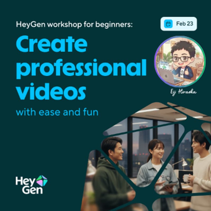 Cover Image for HeyGen Workshop for Beginners: Create Professional Videos with Ease and Fun