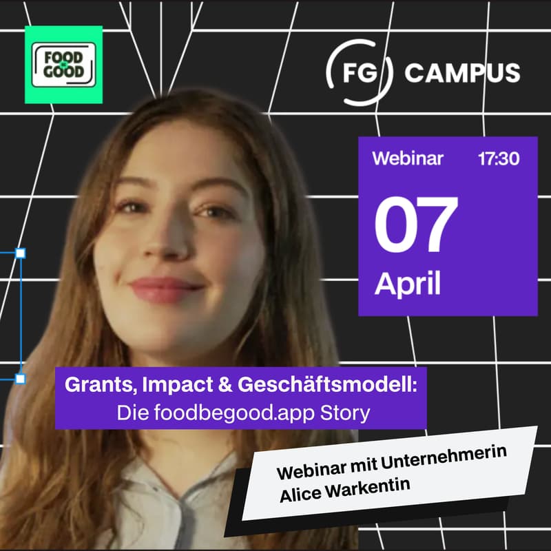Cover Image for Grants, Impact & Geschäftsmodell: Die foodbegood.app Story