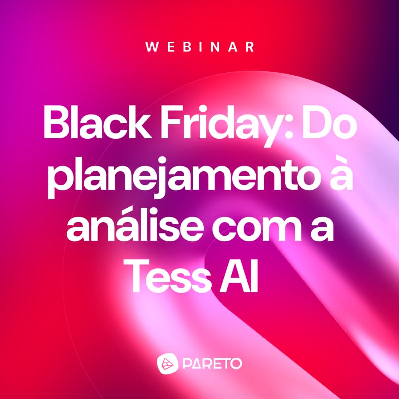 Imagem de capa para Black Friday: Do planejamento à análise com a Tess AI