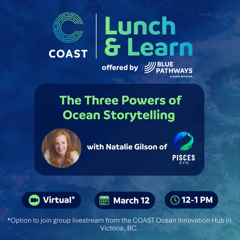Cover Image for COAST Lunch and Learn: The Three Powers of Ocean Storytelling