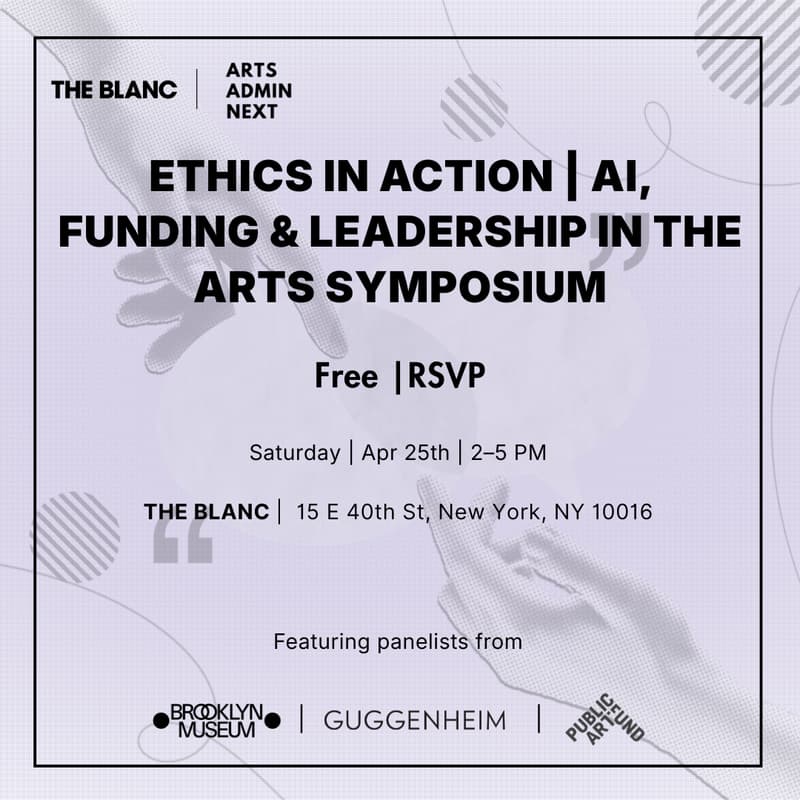 Cover Image for Ethics in Action | AI, Funding & Leadership in the Arts Symposium