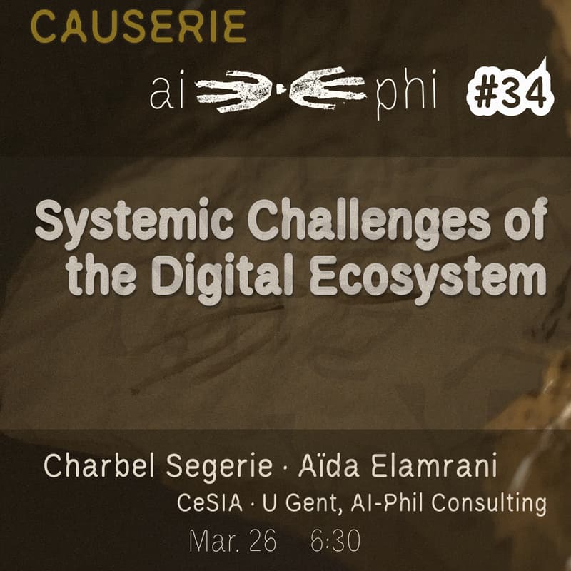 Cover Image for ai-phi #34: Systemic Challenges of the Digital Ecosystem