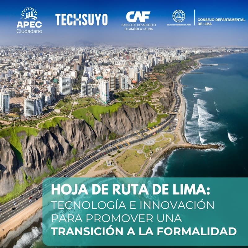 Cover Image for Hoja de Ruta de Lima: Tecnología e Innovación para promover una transición a la formalidad
