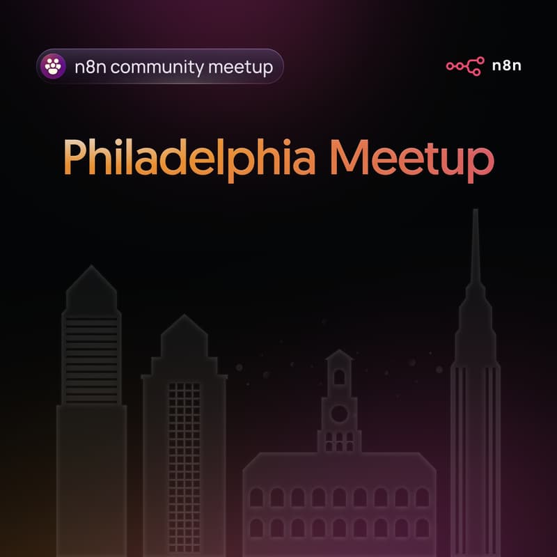 Cover Image for n8n AI Automation Workshop, Philadelphia