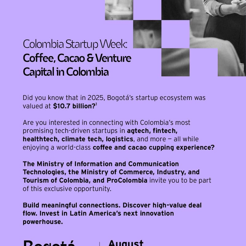 Cover Image for Colombia Startup Week: Coffee, Cacao & Venture Capital In Colombia Powered by ProColombia