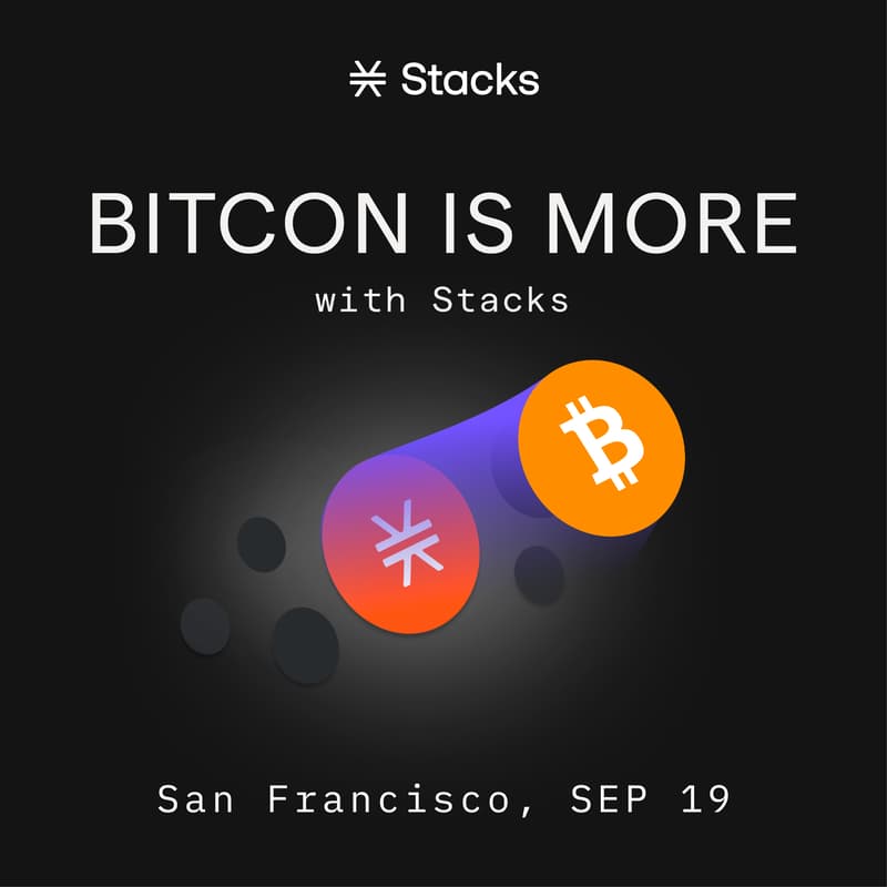 Cover Image for Bitcoin is more with Stacks: San Francisco