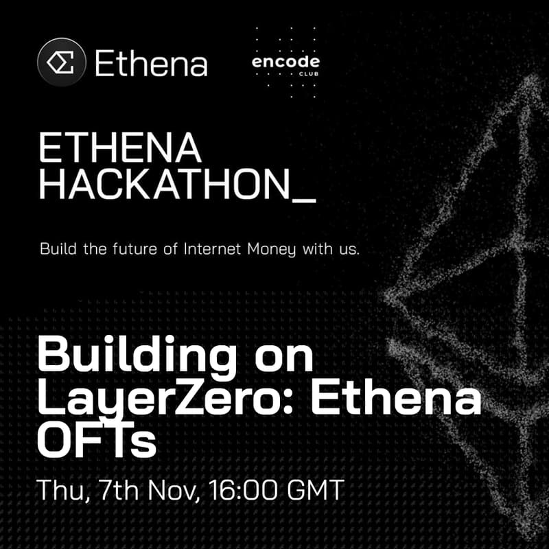 Cover Image for Ethena Hackathon: Building on LayerZero: Ethena OFTs