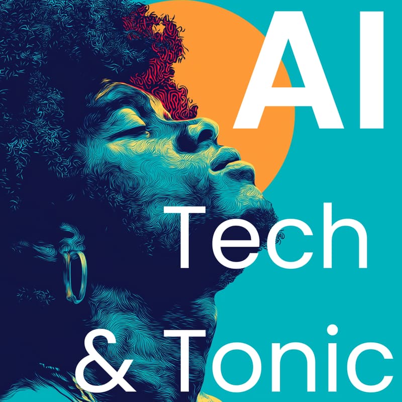 Cover Image for AI Tech and Tonic