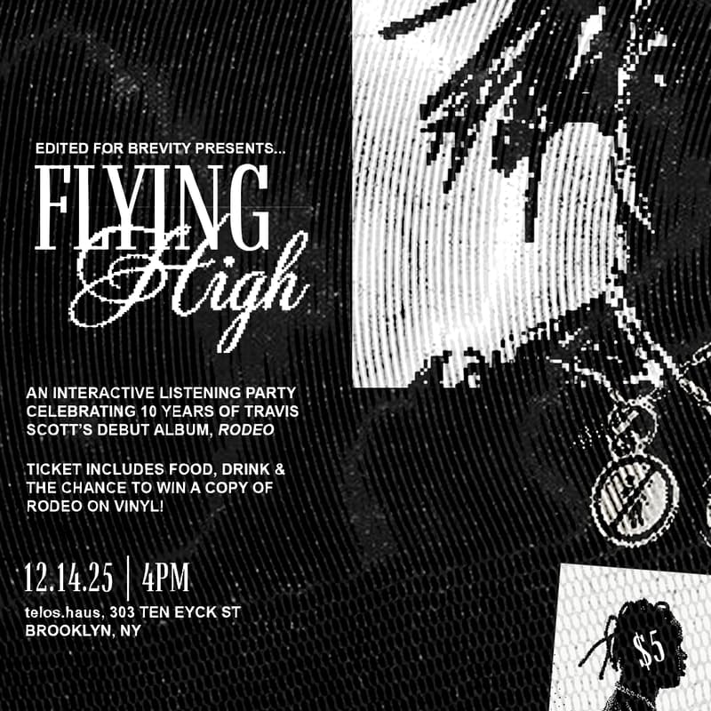 Cover Image for Flying High: A Listening Party & Celebration of Travis Scott's Rodeo