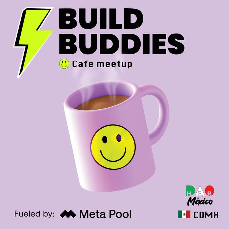 Cover Image for Build Buddies by H.E.R. DAO México