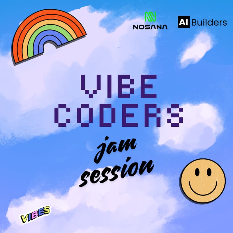 Cover Image for Vibe Coders Jam Session: AI Coding Meetup