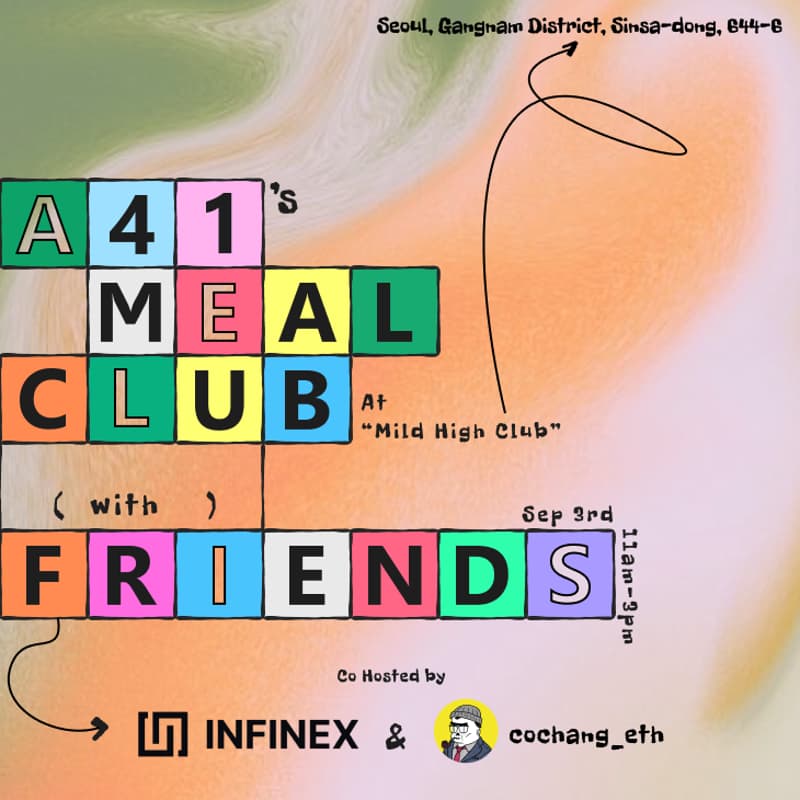 Cover Image for A41's Meal Club with Infinex & Cochang