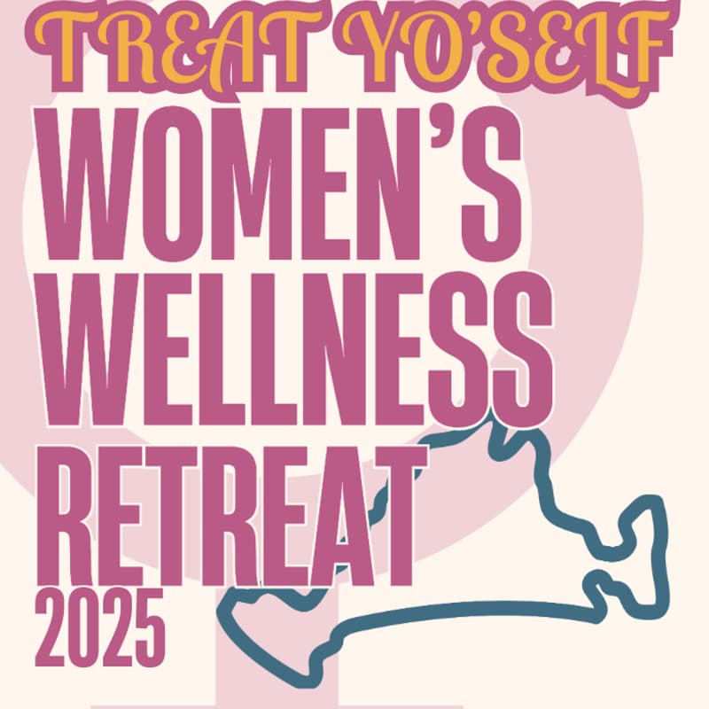 Cover Image for MV Treat Yo' Self Women's Retreat 2025