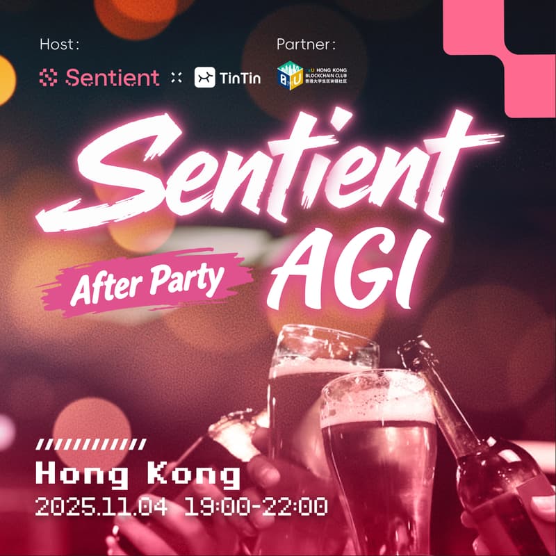 Cover Image for Sentient AGI After Party｜香港站