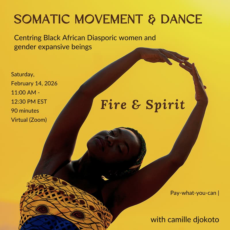 Cover Image for Fire & Spirit: Somatic Movement and Dance