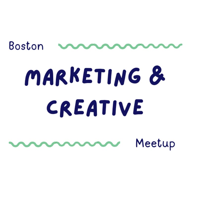 Cover Image for Boston Marketing & Creative Meetup - November