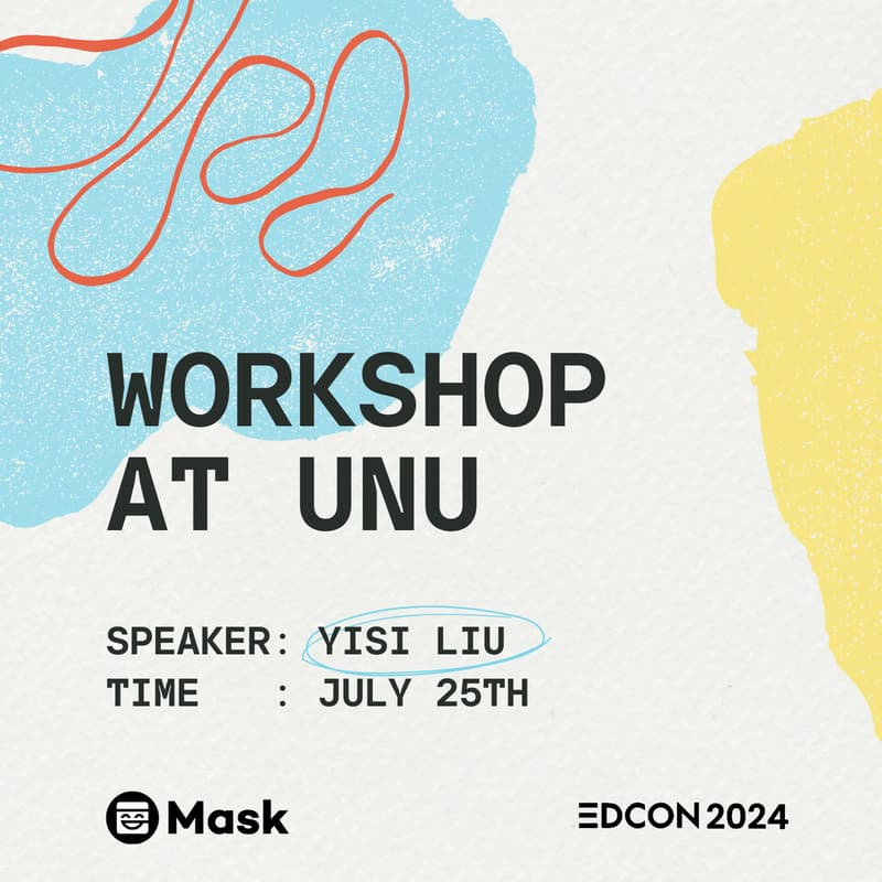Cover Image for Workshop at UNU - Unlocking Novel Social Applications with Next.ID and Mask