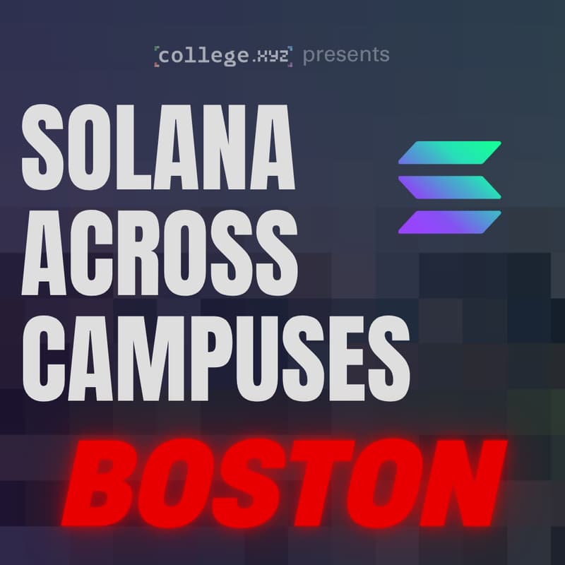 Cover Image for Solana Across Campuses - Boston