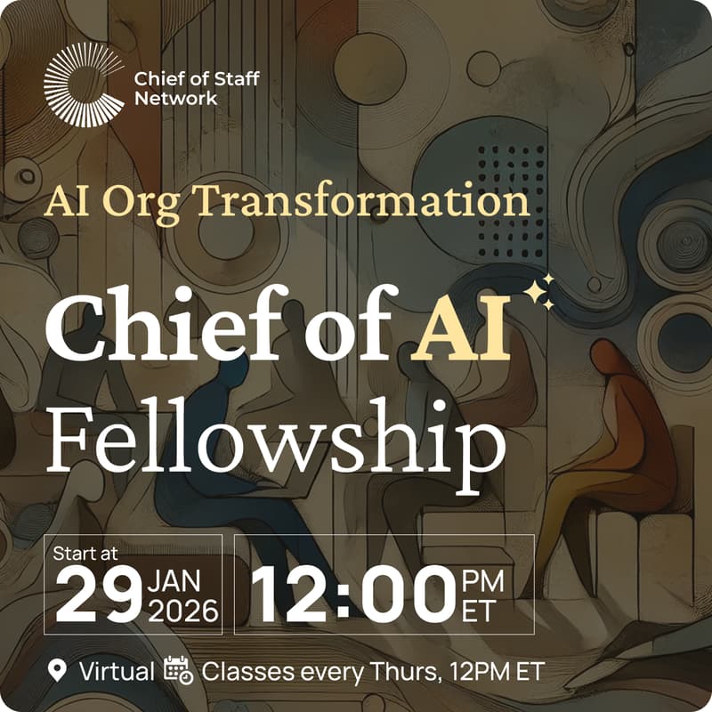 Cover Image for Chief of AI Fellowship (AI Org Transformation)