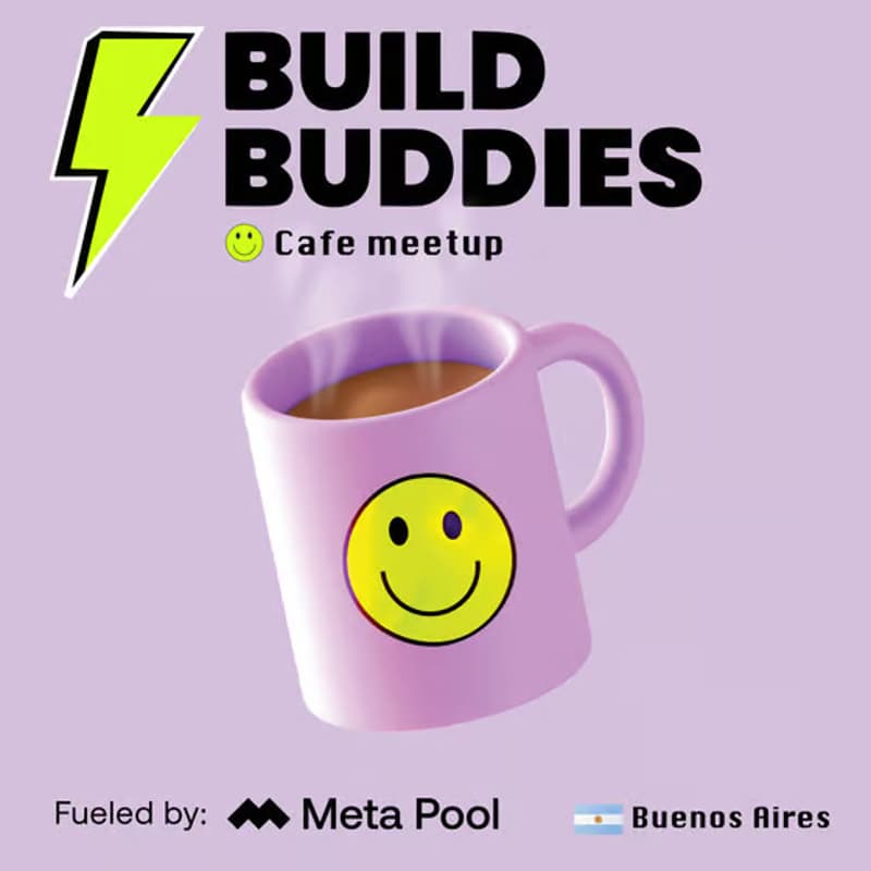 Cover Image for Build Buddies Buenos Aires - 4° Aniversario de Meta Pool